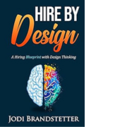 Hire by Design