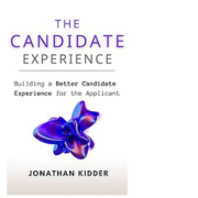The Candidate Experience